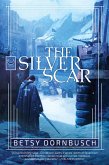 The Silver Scar (eBook, ePUB)