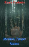 Memori Tanpa Nama (eBook, ePUB)