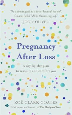Pregnancy After Loss (eBook, ePUB) - Clark-Coates, Zoë