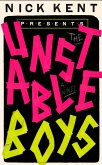 The Unstable Boys (eBook, ePUB)