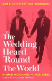 The Wedding Heard 'Round the World (eBook, ePUB)