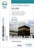 My Revision Notes: A-level Religious Studies Islam (eBook, ePUB)