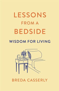 Lessons from a Bedside (eBook, ePUB) - Casserly, Breda