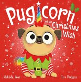 Pugicorn and the Christmas Wish (eBook, ePUB)