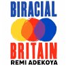 Biracial Britain (eBook, ePUB) - Bild 1