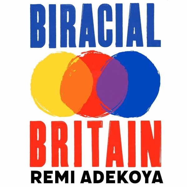 Biracial Britain (eBook, ePUB) Biracial Britain (eBook, ePUB)