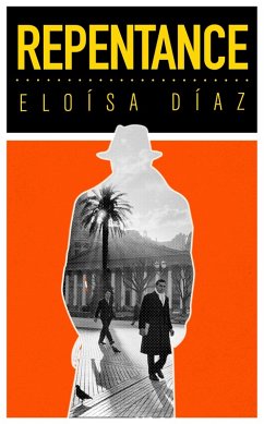 Repentance (eBook, ePUB) - Díaz, Eloísa