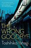 The Wrong Goodbye (eBook, ePUB)