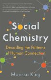 Social Chemistry (eBook, ePUB)