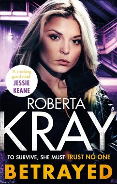Betrayed (eBook, ePUB) - Kray, Roberta