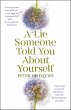 A Lie Someone Told You About Yourself... - Bild 1
