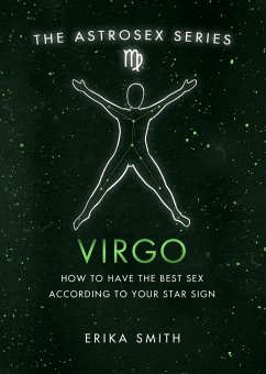 Astrosex: Virgo (eBook, ePUB) - Smith, Erika W.