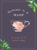 Fortunes in a Tea Cup (eBook, ePUB)