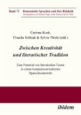 Zwischen Kreativität und literarischer Tradition (eBook, ePUB)