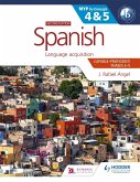 Spanish for the IB MYP 4&5 (Capable-Proficient/Phases 3-4, 5-6): MYP by Concept Second Edition (eBook, ePUB)
