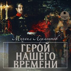 Geroj nashego vremeni (MP3-Download) - Lermontov, Mihail