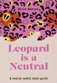 Leopard is a Neutral (eBook, ePUB)