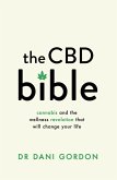 The CBD Bible (eBook, ePUB)