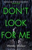 Don't Look For Me (eBook, ePUB)