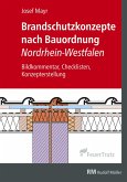 Brandschutzkonzepte nach Bauordnung Nordrhein-Westfalen - E-Book (PDF) (eBook, PDF)