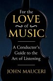 For the Love of Music (eBook, ePUB)