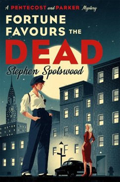 Fortune Favours the Dead (eBook, ePUB) - Spotswood, Stephen