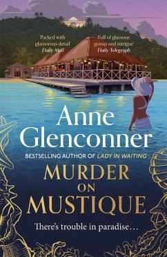 Murder On Mustique (eBook, ePUB) - Glenconner, Anne