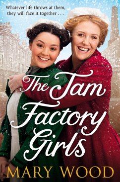 The Jam Factory Girls (eBook, ePUB) - Wood, Mary