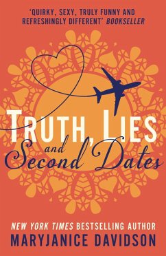 Truth, Lies, and Second Dates (eBook, ePUB) - Davidson, Maryjanice