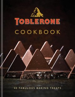 Toblerone Cookbook (eBook, ePUB) - Kyle Books