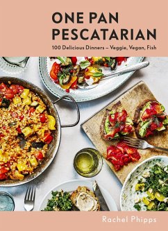 One Pan Pescatarian (eBook, ePUB) - Phipps, Rachel