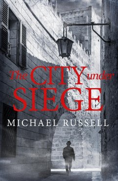 The City Under Siege (eBook, ePUB) - Russell, Michael