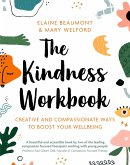 The Kindness Workbook (eBook, ePUB)