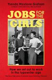 Jobs for the Girls (eBook, ePUB)