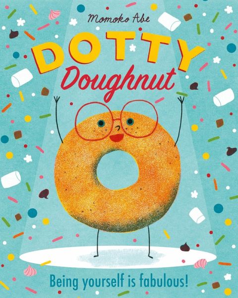 Dotty Doughnut (eBook, ePUB) Dotty Doughnut (eBook, ePUB)