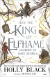 How the King of Elfhame Learned to Hate... - Bild 1