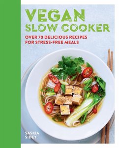 Vegan Slow Cooker (eBook, ePUB) - Sidey, Saskia