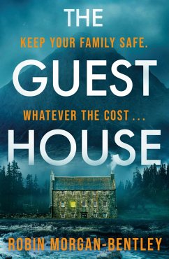 The Guest House (eBook, ePUB) - Morgan-Bentley, Robin