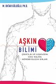 ASKIN BILIMI: Çekicilik ve Iliskilerin Gizli Kalmis Sirlari (eBook, ePUB) ASKIN BILIMI: Çekicilik ve Iliskilerin Gizli Kalmis Sirlari (eBook, ePUB)