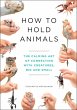 How to Hold Animals (eBook, ePUB) - Bild 1