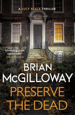 Preserve The Dead (eBook, ePUB) - Mcgilloway, Brian