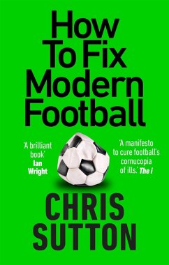 Cover How to Fix Modern Football (eBook, ePUB)