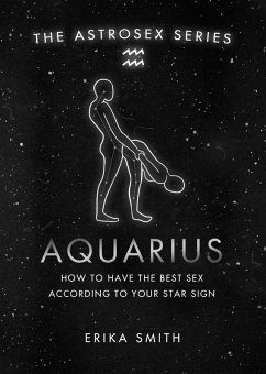 Astrosex: Aquarius (eBook, ePUB) Cover Astrosex: Aquarius (eBook, ePUB)