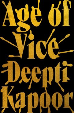 Age of Vice (eBook, ePUB) - Kapoor, Deepti