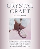 Crystal Craft (eBook, ePUB)