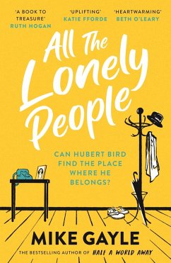 All The Lonely People (eBook, ePUB) - Gayle, Mike