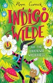Indigo Wilde and the Unknown Wilderness (eBook, ePUB)
