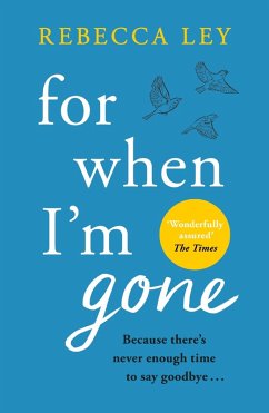 For When I'm Gone (eBook, ePUB) - Ley, Rebecca