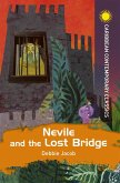 Nevile and the Lost Bridge (eBook, ePUB)