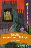 Nevile and the Lost Bridge (eBook, ePUB) Nevile and the Lost Bridge (eBook, ePUB)